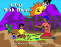 A Day With Hu'ul. Tohono O'odham series (HC)