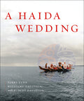 A Haida Wedding