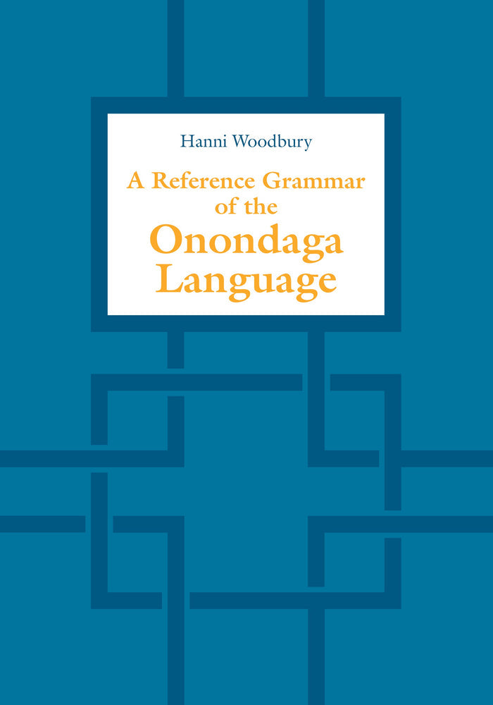 A Reference Grammar of Onondaga