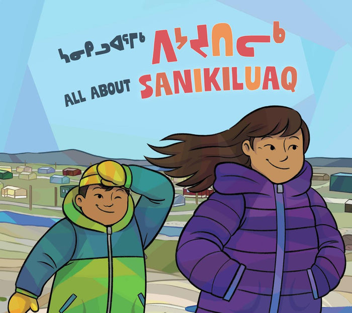 All about Sanikiluaq. Community Connection. Inuktitut & English.