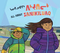 All about Sanikiluaq. Community Connection. Inuktitut & English.
