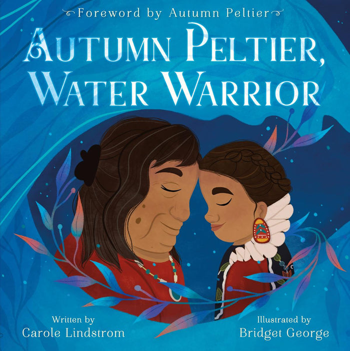 Autumn Peltier, Water Warrior (HC)
