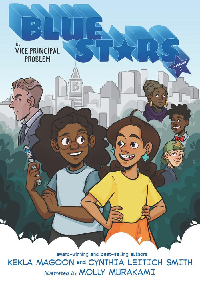 Blue Stars : Mission One: The Vice Principal Problem (HC)