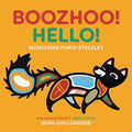 Boozhoo! / Hello! (Boardbook)