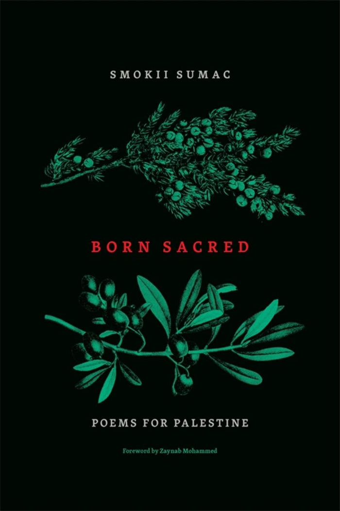 Born Sacred : Poems for Palestine