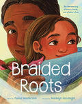 Braided Roots : The interweaving of history, family, and a father's love