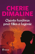 Chants funèbres pour filles à l'agonie (Funeral Songs for Dying Girls)