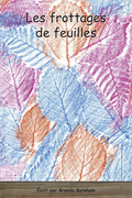 Collection Lecteurs forts - B: Les frottages de feuilles (N15)