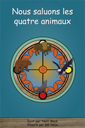Collection Lecteurs forts - B: Nous saluons les quatre animaux -We Greet the Four Animals (FR)