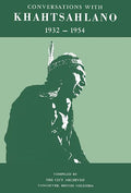 Conversations with Khahtsahlano, 1932–1954 2nd edition (PB)