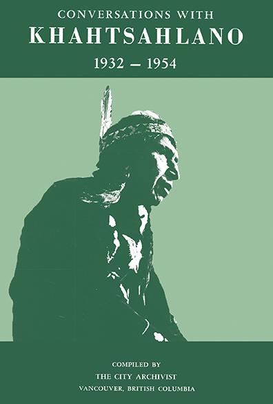 Conversations with Khahtsahlano, 1932–1954 2nd edition (PB)
