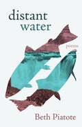 distant water : poems