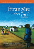 Étrangère chez moi / A Stranger At Home