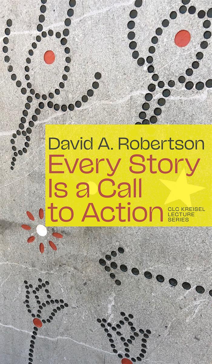 Every Story Is a Call to Action  (PB)
