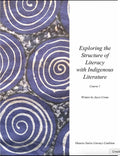 Exploring the Structure of Literacy with Indigenous literature. Course 1. (Spiral Bound)