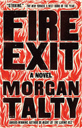 Fire Exit : A Novel (PB)