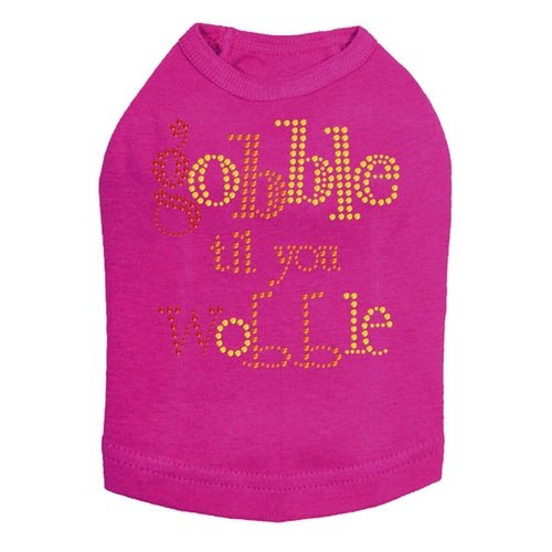 Gobble Til You Wobble Tank in Many Colors - Posh Puppy Boutique