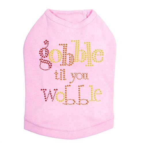 Gobble Til You Wobble Tank in Many Colors - Posh Puppy Boutique