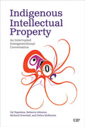 Indigenous Intellectual Property : An Interrupted Intergenerational Conversation (HC)