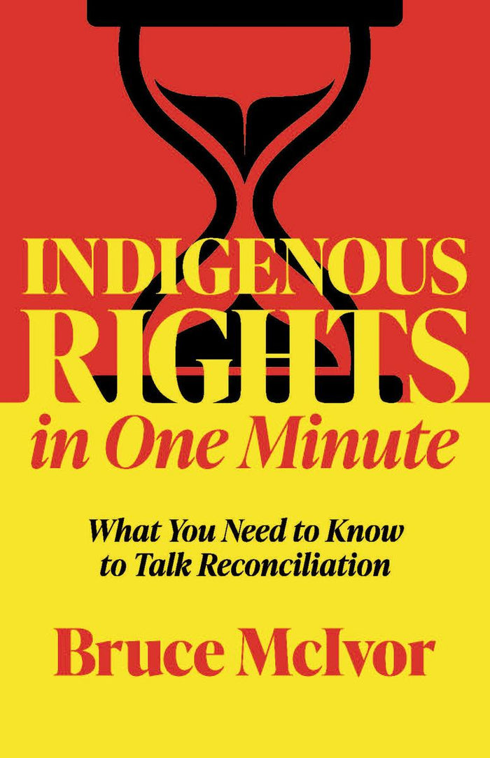 Indigenous Rights in One Minute : What Canadians Need to Know to Talk Reconciliation (FNCR 2026)