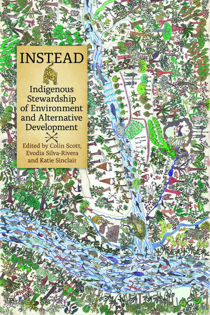 INSTEAD : Indigenous Stewardship of Environment and Alternative