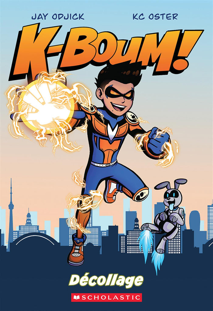 K-Boum! Volume 1 : Décollage (Kaboom! Volume 1 : Blast Off) (FR)