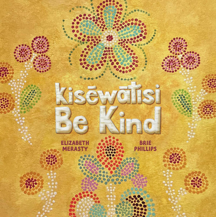 kisēwātisi—Be Kind (FNCR 2026)