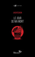 Le jour de ma mort (FR)