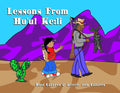Lessons From Hu'ul Ke: li. Tohono O'odham series (HC)