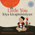 Little You / Kîya-K’apisîsisîyân (Plains Cree) (HC)