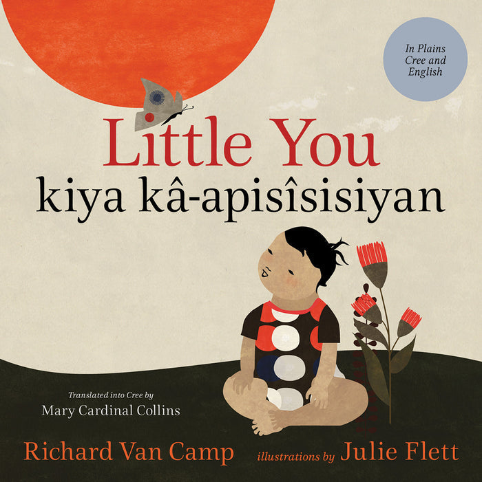 Little You / Kîya-K’apisîsisîyân (Plains Cree) (HC)