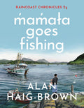 m̓am̓aɫa Goes Fishing