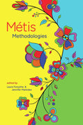 Métis Methodologies