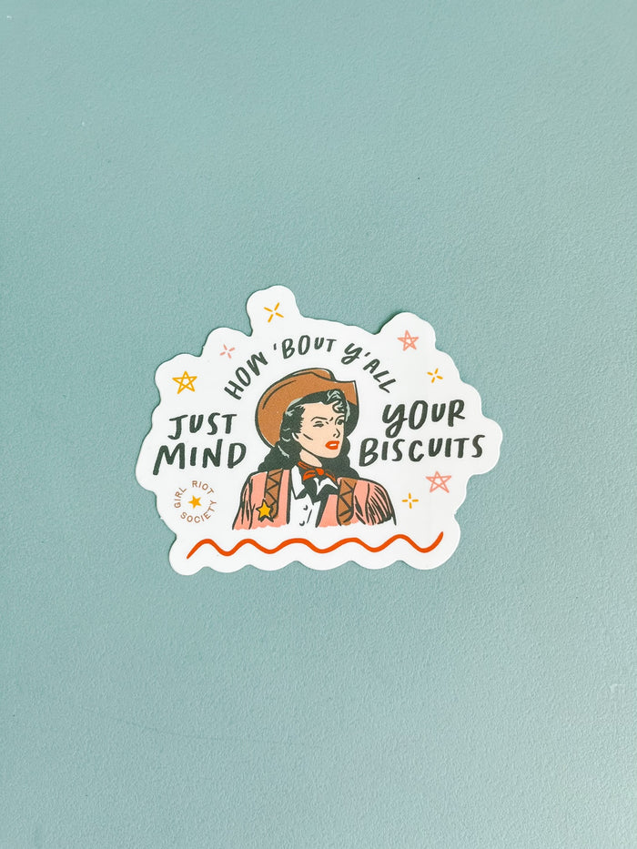 Mind Your Biscuits Die Cut Sticker