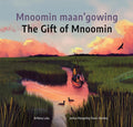 Mnoomin maan'gowing / The Gift of Mnoomin‌ (HC)