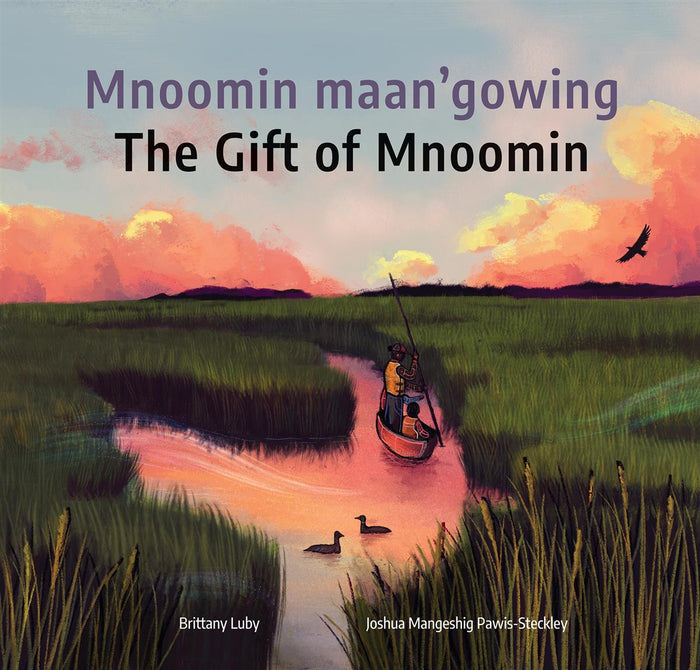 Mnoomin maan'gowing / The Gift of Mnoomin‌ (HC)