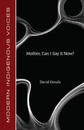 Mother, Can I Say It Now?