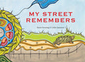 My Street Remembers (HC) (FNCR 2026)