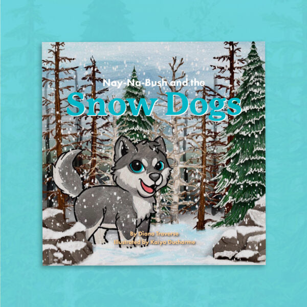 Nay-Na-Bush and the Snow Dogs