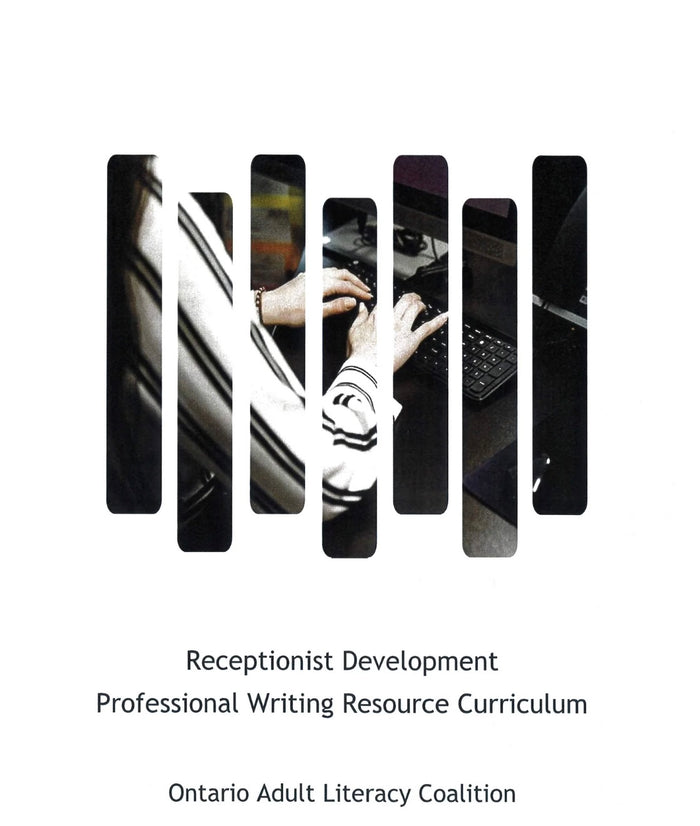 Receptionist Development : Professional Writing Resource Curriculum (Spiral Bound)