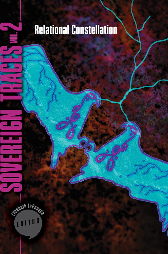 Relational Constellation. Sovereign Traces. Vol. 2.
