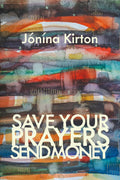 Save Your Prayers – Send Money