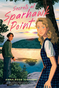 Secrets at Sparhawk Point  (HC)