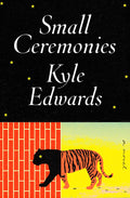 Small Ceremonies : A Novel (HC) (FNCR 2026)
