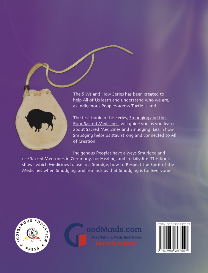 Smudging and the Four Sacred Medicines