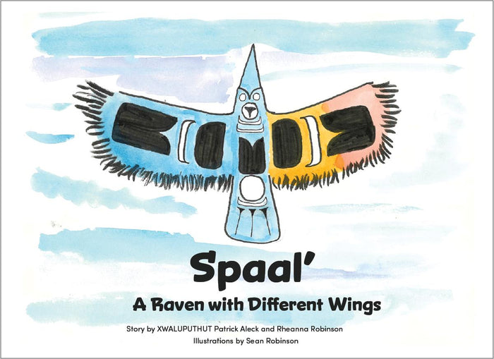Spaal' : A Raven with Different Wings