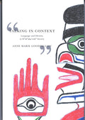 Talking in Context : Language and Identity in Kwakwaka'wakw Society (Pre-Order for Sept 29/26)