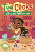 Tana Cooks a Show-and-Tell Brainstorm. Tana Cooks! (HC)