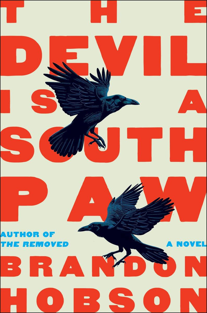 The Devil Is a Southpaw : A Novel (HC)