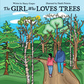 The Girl Who Loves Trees (HC)